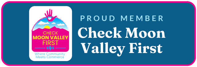 Proud Member of Check Moon Valley First
