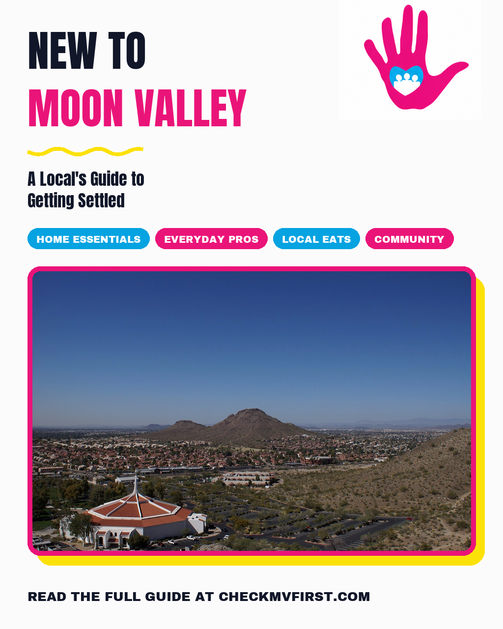 New to Moon Valley? A Local's Guide to Getting Settled
