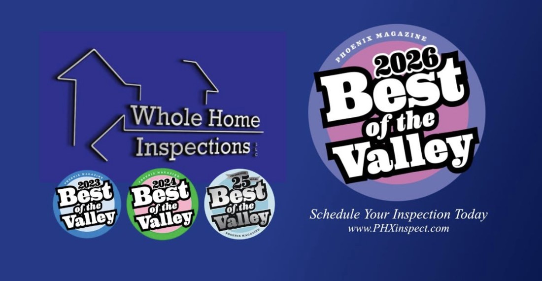 Whole Home Inspections Voted 2026 Best of the Valley